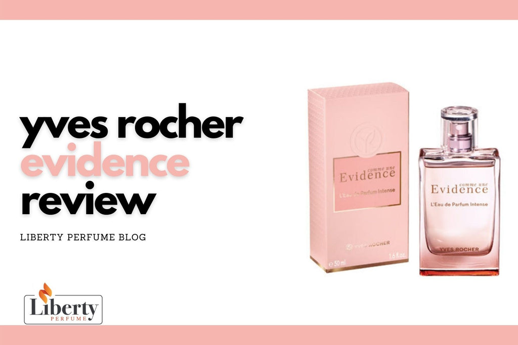 Yves Rocher Comme une Evidence Review