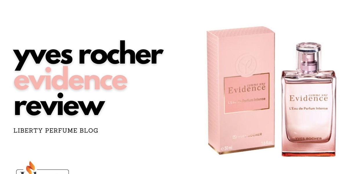 Evidence perfume review new arrivals